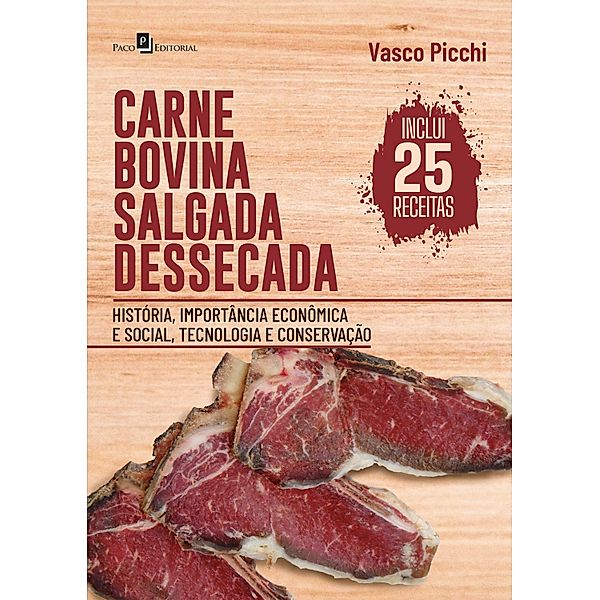 Carne bovina salgada dessecada, Vasco Picchi