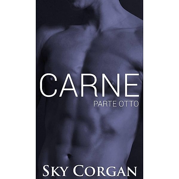 Carne: Parte Otto, Sky Corgan