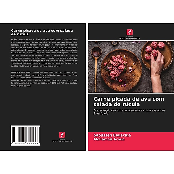Carne picada de ave com salada de rúcula, Saoussen Bouacida, Mohamed Aroua