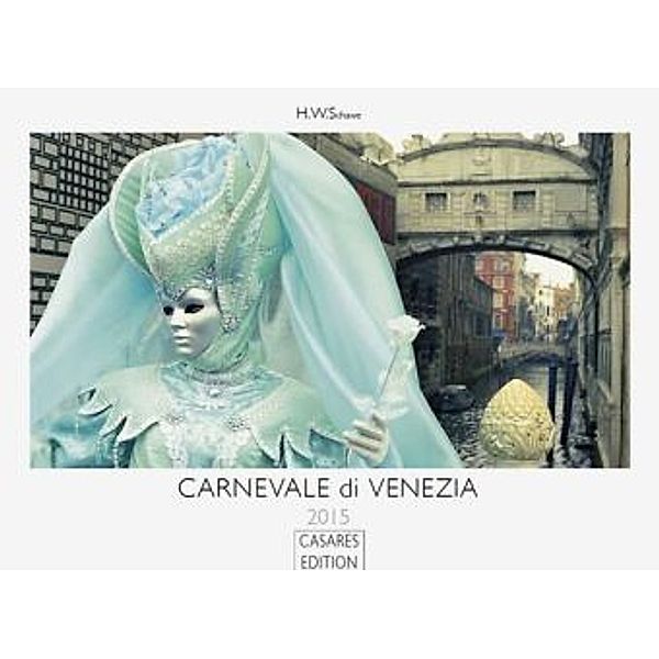 Carnevale di Venezia 2015, H. W. Schawe