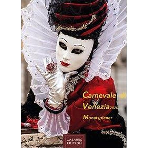 Carnevale di Venezia Monatsplaner 2020, Heinz-Werner Schawe