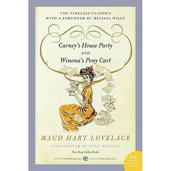 Carney's House Party/Winona's Pony Cart, Maud Hart Lovelace