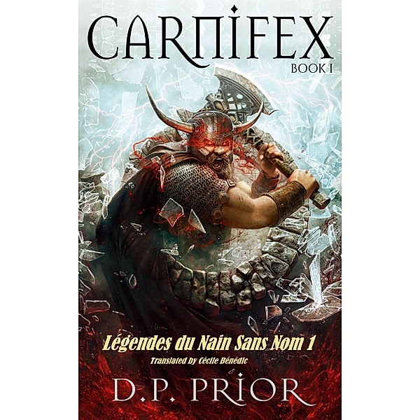 Carnifex / Homunculus, D. P. Prior