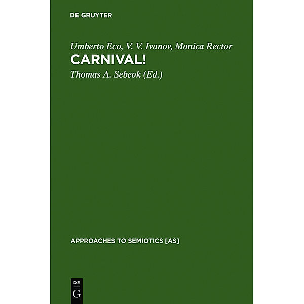 Carnival!, Umberto Eco, Monica Rector, Vjaceslav V. Ivanov
