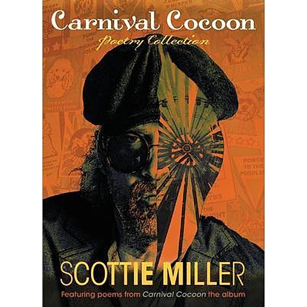 Carnival Cocoon, Scottie Miller