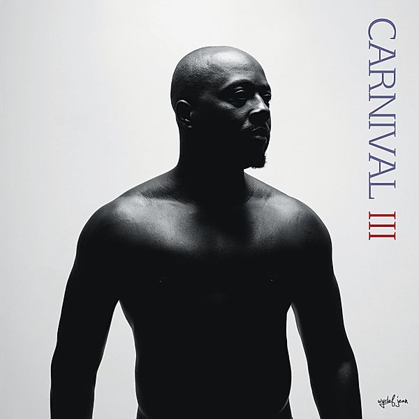 Carnival III: The Fall And Rise Of A Refugee, Wyclef Jean