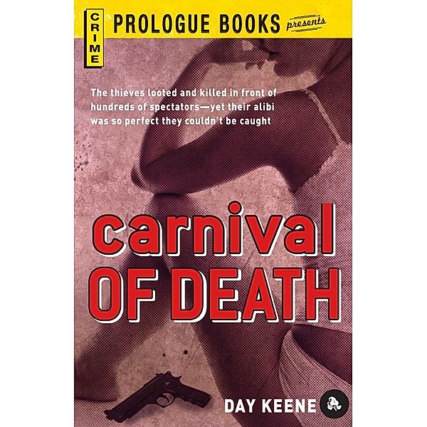 Carnival of Death, Day Keene