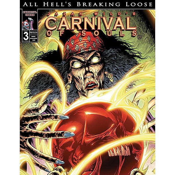 Carnival of Souls : All Hell's Breaking Loose, Jazan Wild