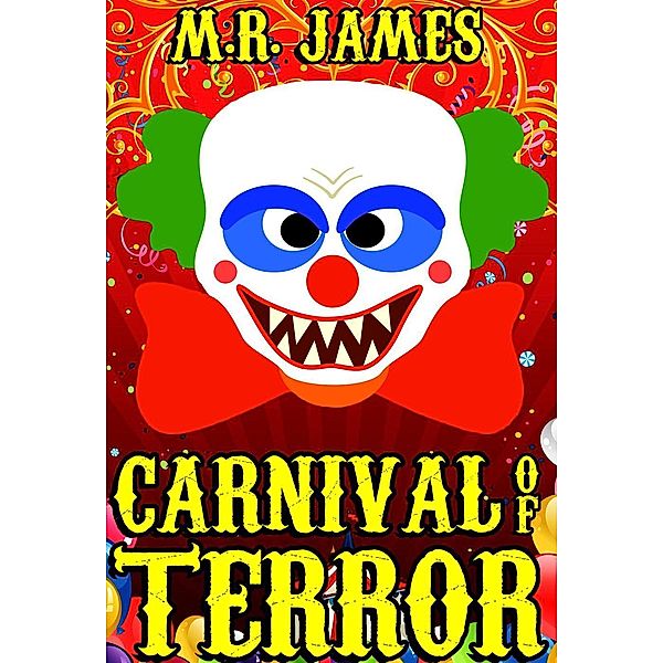 Carnival of Terror, M. R. James