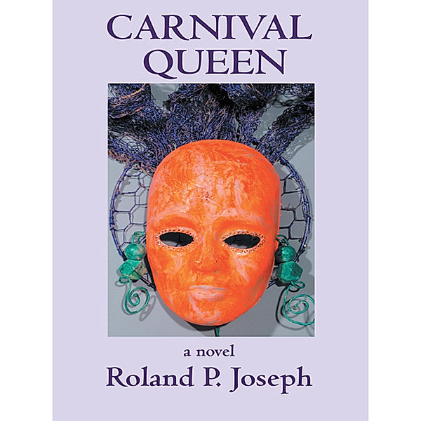 Carnival Queen, Roland P. Joseph