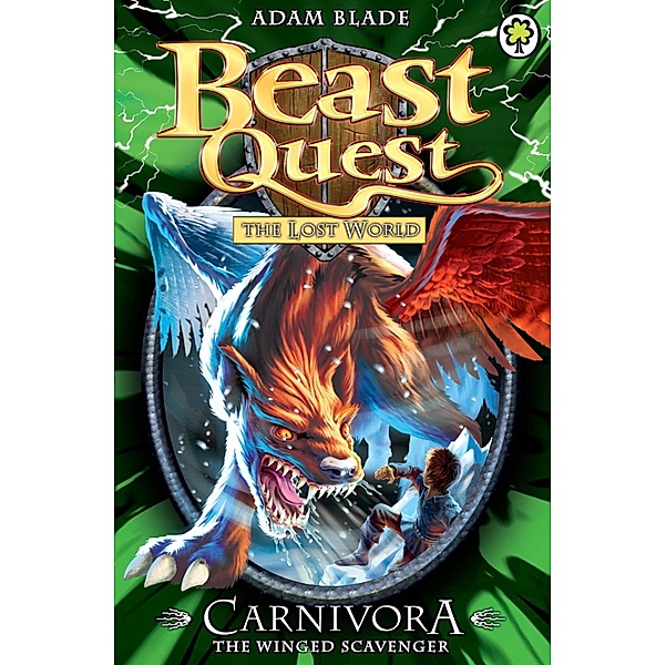 Carnivora the Winged Scavenger / Beast Quest Bd.42, Adam Blade