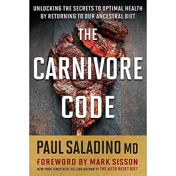 Carnivore Code, Paul Saladino