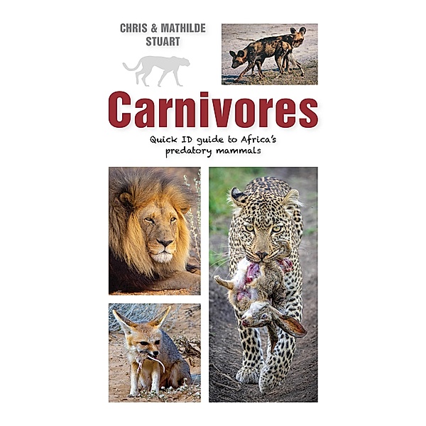 Carnivores / Struik Nature, Chris Stuart, Mathilde Stuart