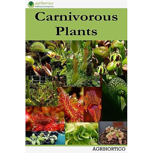 Carnivorous Plants, Agrihortico Cpl