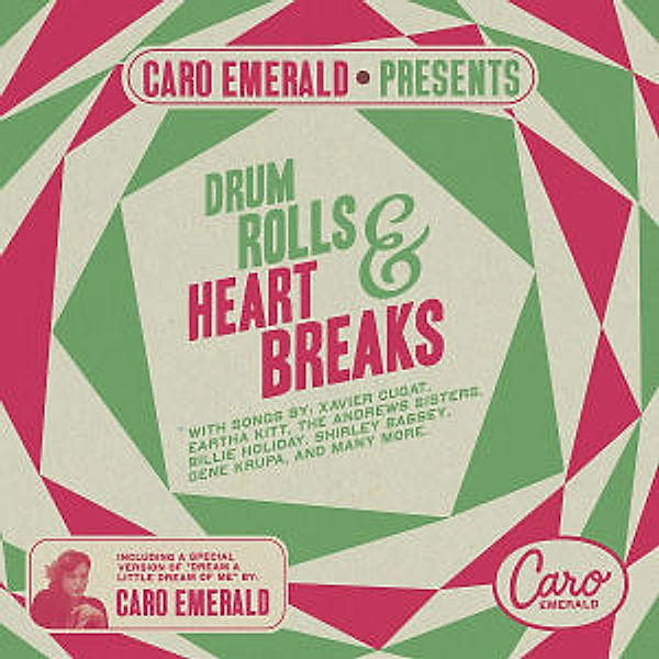Caro Emerald Presents Drum Rolls & Heart Breaks, Diverse Interpreten