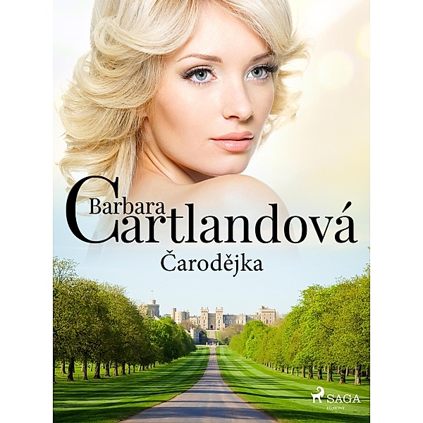 Carodejka / Nestárnoucí romantické príbehy Barbary Cartlandové, Barbara Cartland