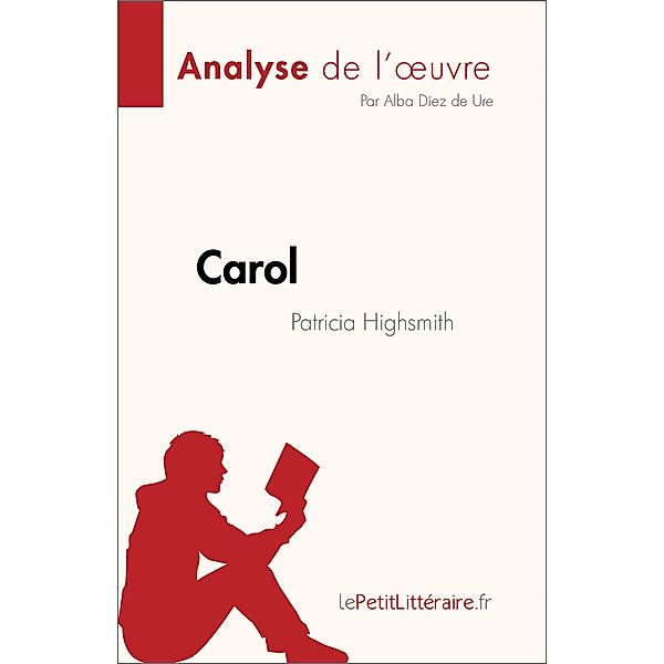 Carol de Patricia Highsmith (Analyse de l'oeuvre), Alba Díez de Ure