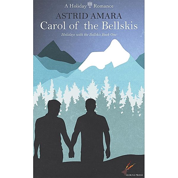 Carol of the Bellskis / Holidays with the Bellskis Bd.1, Astrid Amara