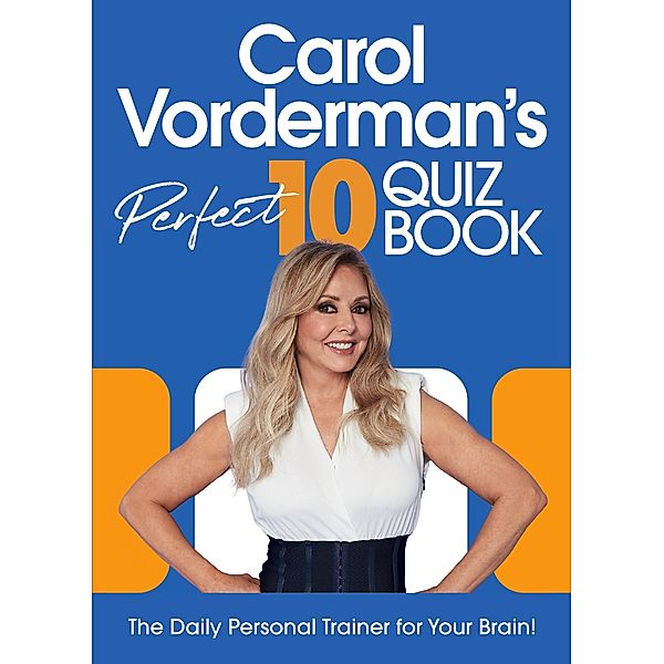 Carol Vorderman's Perfect 10 Quiz Book, Carol Vorderman