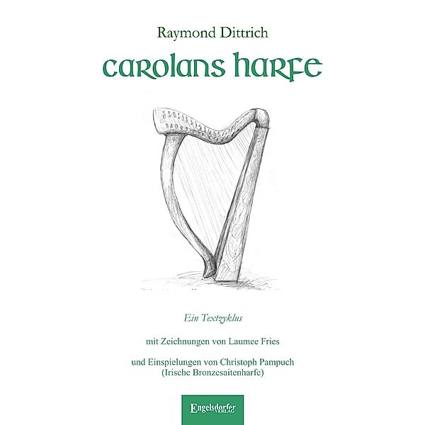 Carolans Harfe, m. 1 Audio-CD, Raymond Dittrich