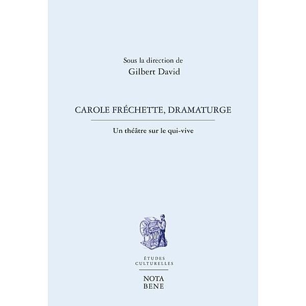 Carole Frechette, dramaturge, Francis Ducharme, Hélène Beauchamp, Stéphanie Nutting, Sylvain Lavoie, Nicole Nolette, Karine Cellard, Barbara Métais-Chastanier, Carole Fréchette, Denise Cliche, Hervé Guay, Jean-Philippe Roy, Louise H. Forsyth, Lucie Robert, Madeleine Monette, Marie-Aude Hemmerlé, Marion Boudier, Pascal Riendeau, Sara Thibault