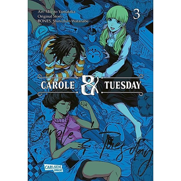 Carole & Tuesday / Carole und Tuesday 3, Shinichiro Watanabe, Bones, Morito Yamataka