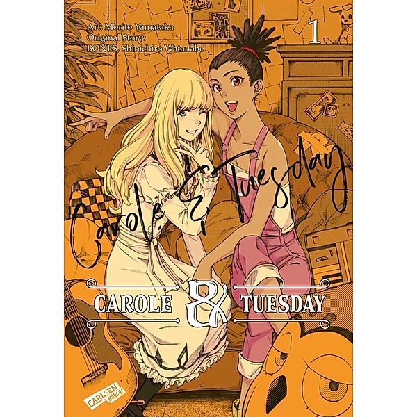 Carole & Tuesday / Carole und Tuesday.Bd.1, Morito Yamataka, Bones, Shinichiro Watanabe