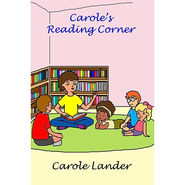 Carole's Reading Corner, Carole Lander