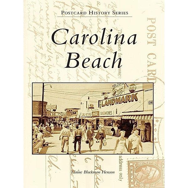 Carolina Beach, Elaine Blackmon Henson