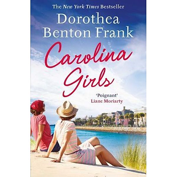 Carolina Girls, Dorothea Benton Frank
