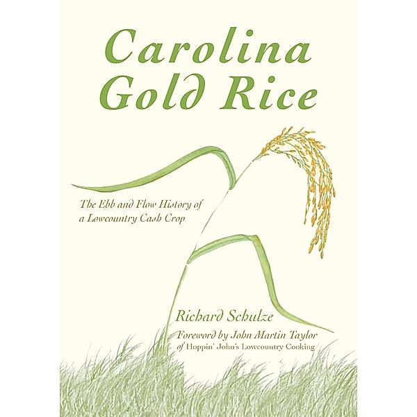 Carolina Gold Rice, Richard Schulze