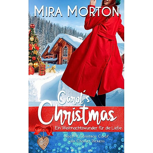 Carol´s Christmas, Mira Morton