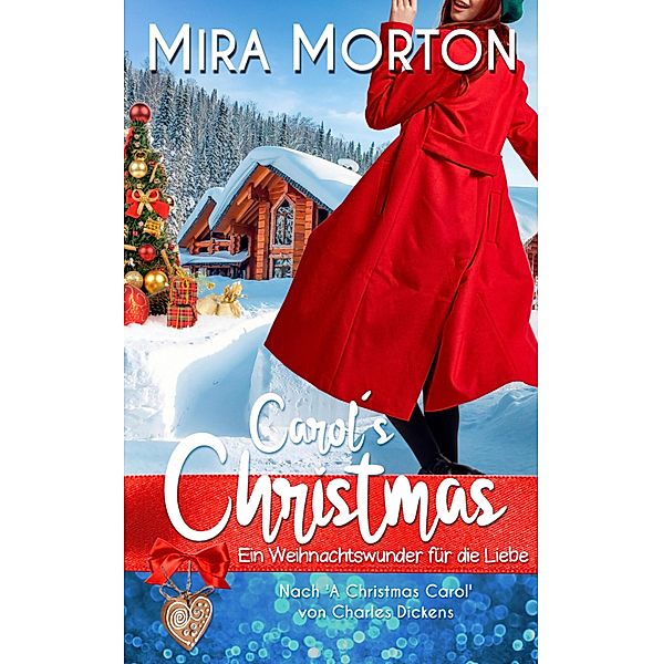 Carol´s Christmas, Mira Morton