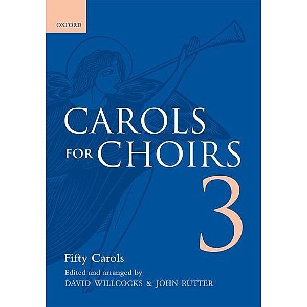 Carols for Choirs, Chorpartitur.Vol.3