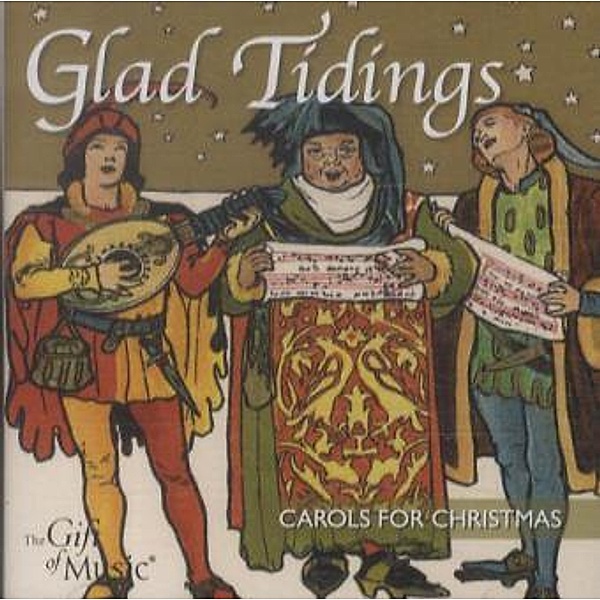 Carols for Christmas. Weihnachtslieder, 1 Audio-CD, Glad Tidings