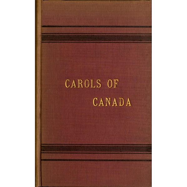 Carols of Canada, Mrs. Elizabeth S. MacLeod
