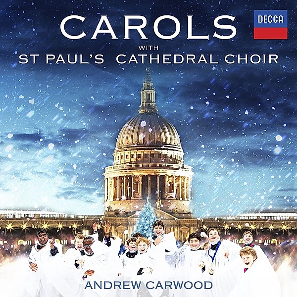 Carols With St.Paul's Cathedral Choir, Traditional, Britten, Rutter