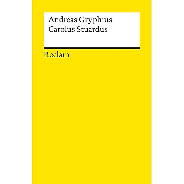 Carolus Stuardus, Andreas Gryphius