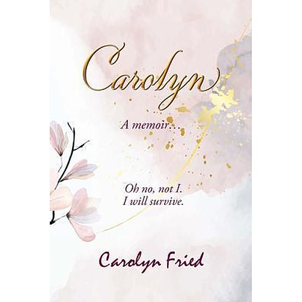 Carolyn / Writers Branding LLC, Carolyn Fried