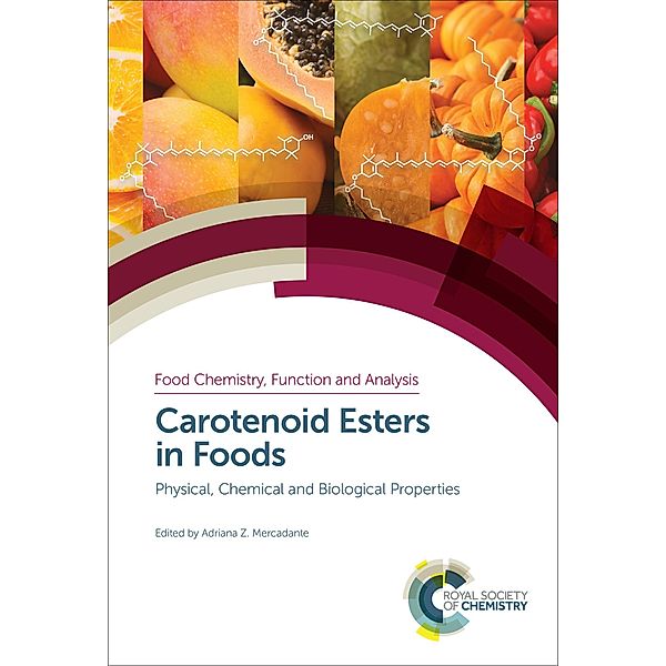 Carotenoid Esters in Foods / ISSN