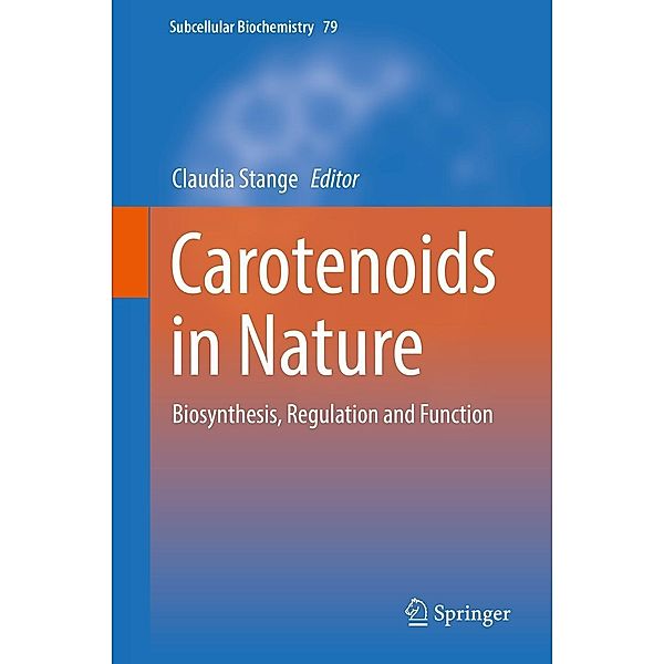 Carotenoids in Nature / Subcellular Biochemistry Bd.79