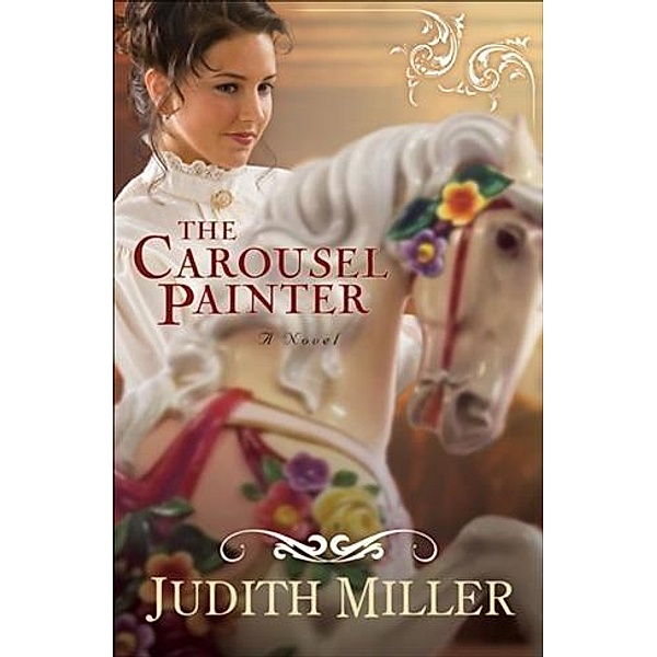 Carousel Painter, Judith Miller
