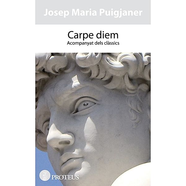 Carpe diem, Josep Maria Puigjaner