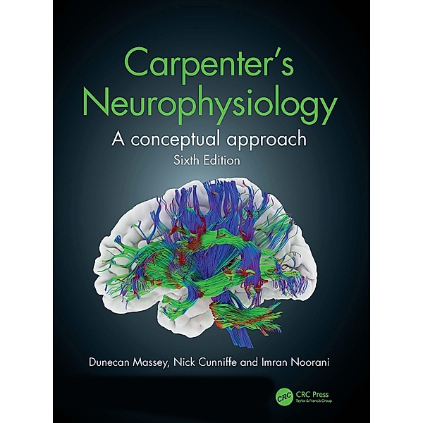 Carpenter's Neurophysiology, Dunecan Massey, Nick Cunniffe, Imran Noorani