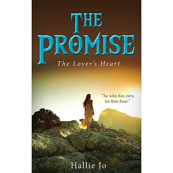 Carpenter's Son Publishing: The Promise, Hallie Jo