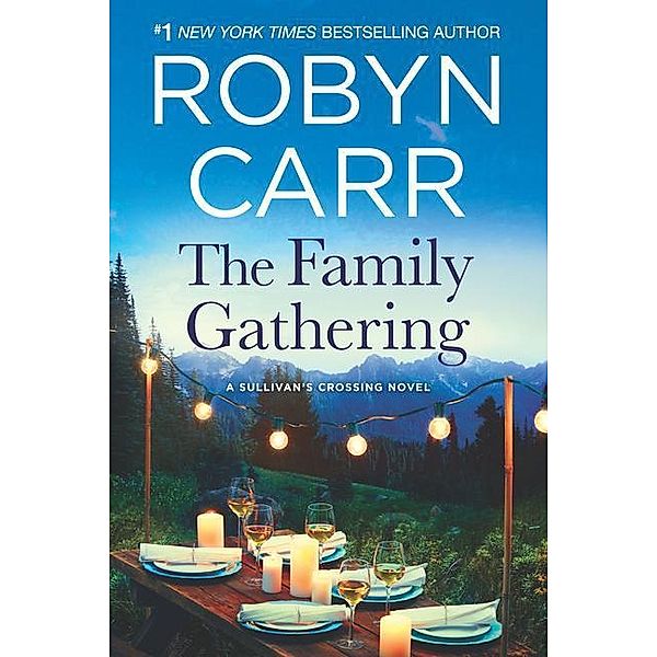 Carr, R: Family Gathering, Robyn Carr