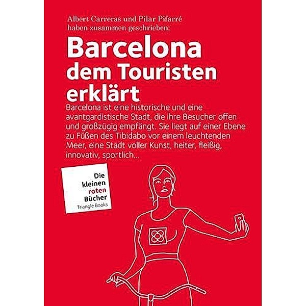Carreras, A: Barcelona dem Touristen erklärt, Albert Carreras, Pilar Pifarré