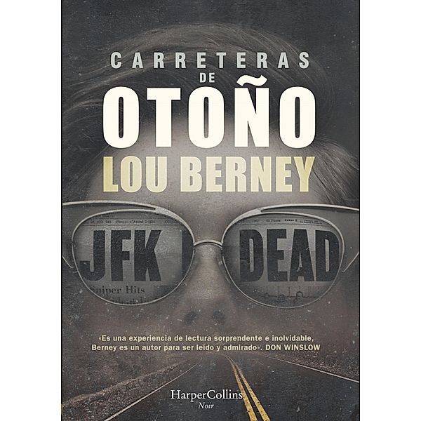 Carreteras de otoño / Suspense / Thriller, Lou Berney