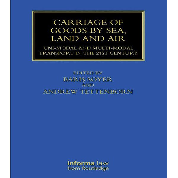 Carriage of Goods by Sea, Land and Air