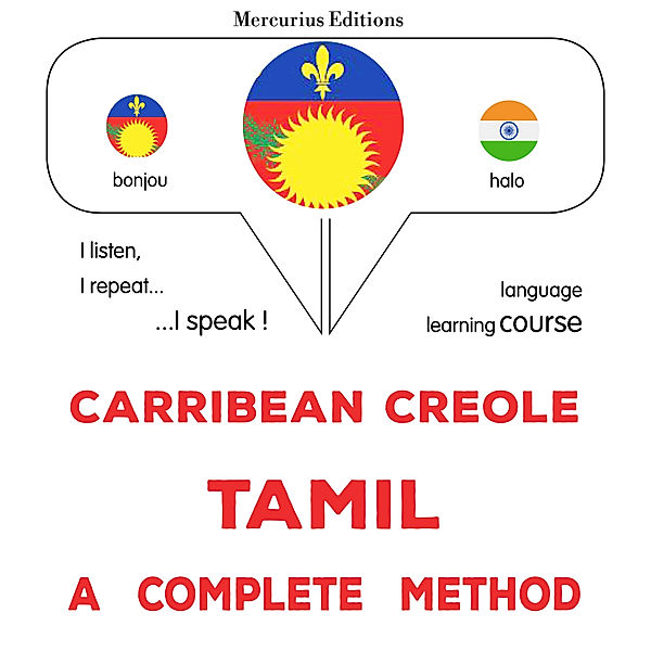 Carribean Creole - Tamil : a complete method, James Gardner